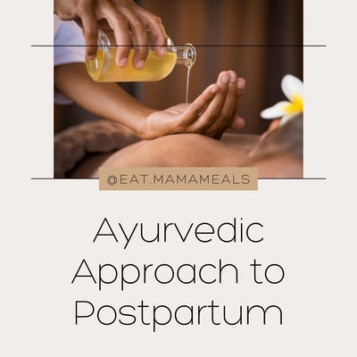 Ayurvedic Approach To Postpartum Rejuvenation and Healing