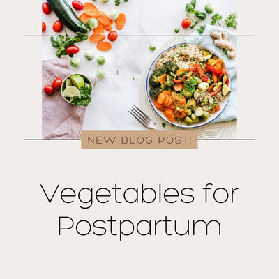 Vegetables To Consume Postpartum